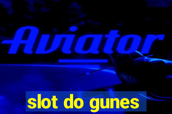 slot do gunes