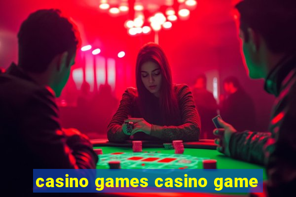 casino games casino game