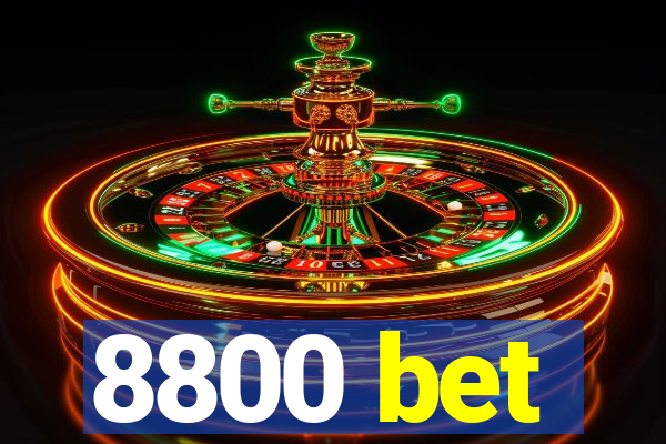 8800 bet