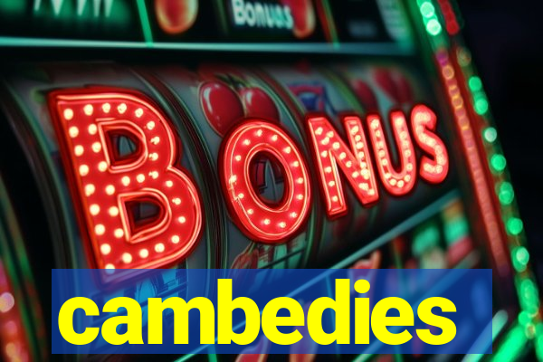 cambedies