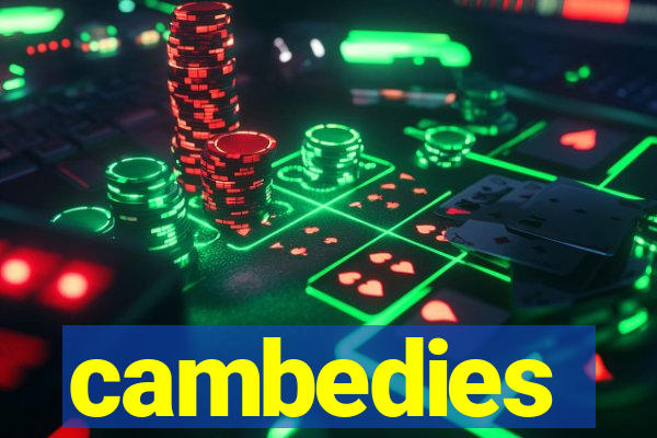 cambedies