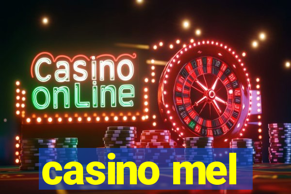 casino mel