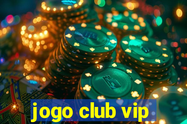 jogo club vip