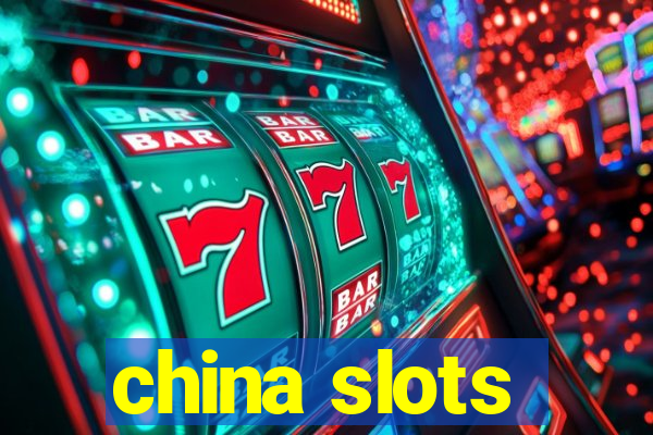 china slots