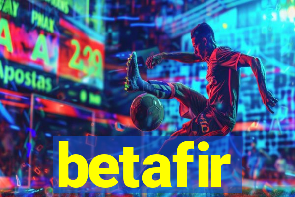 betafir