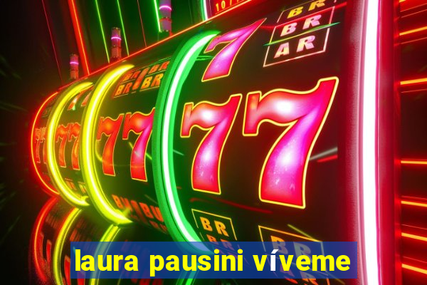 laura pausini víveme