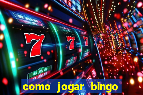 como jogar bingo de cartela