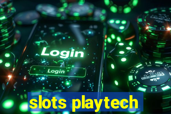 slots playtech