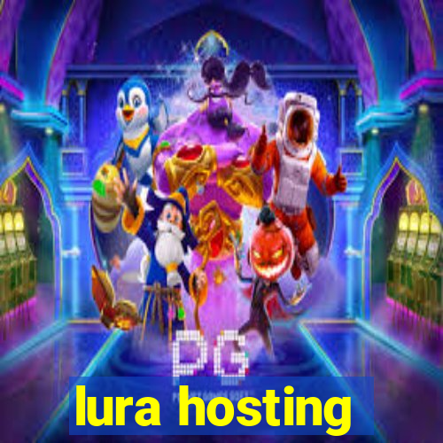 lura hosting