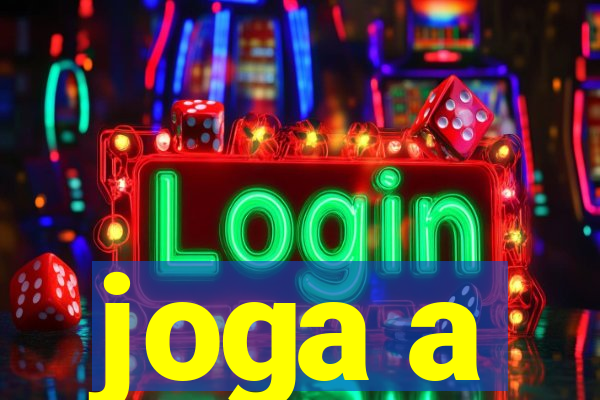 joga a