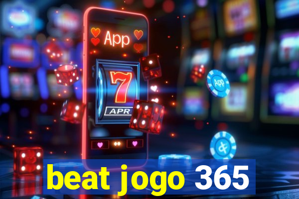 beat jogo 365