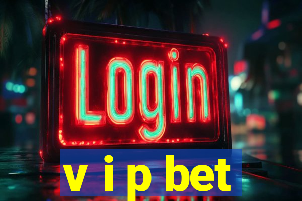 v i p bet