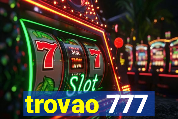 trovao 777