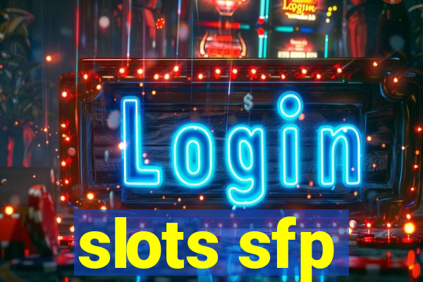 slots sfp