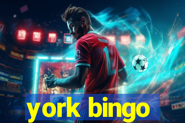 york bingo