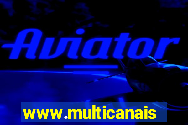 www.multicanais