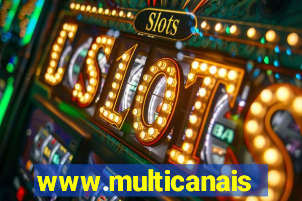 www.multicanais