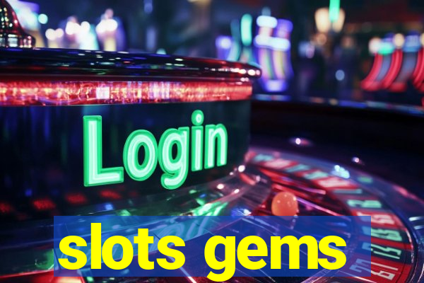 slots gems