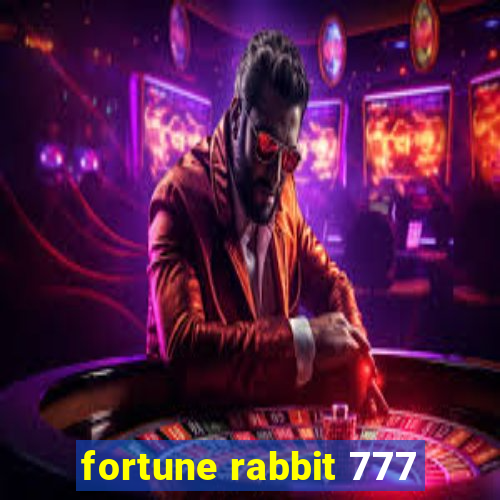 fortune rabbit 777