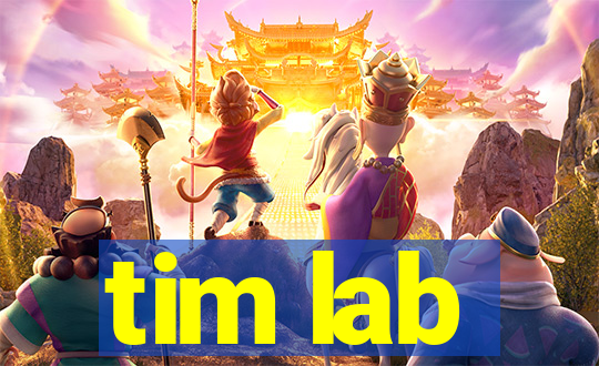 tim lab