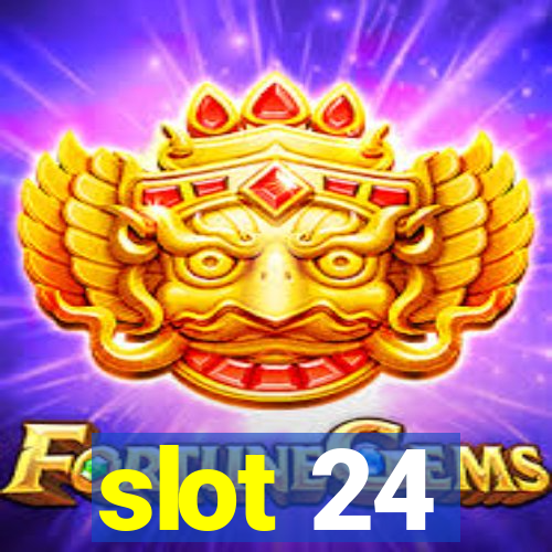 slot 24