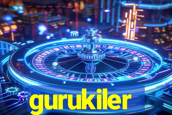 gurukiler