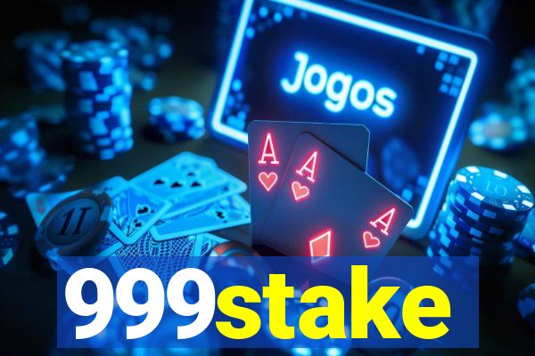 999stake