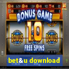 bet&u download