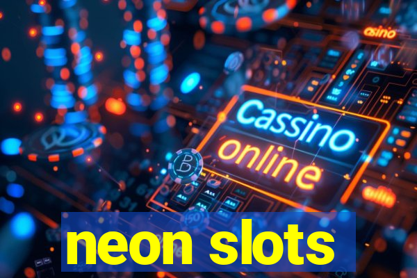 neon slots