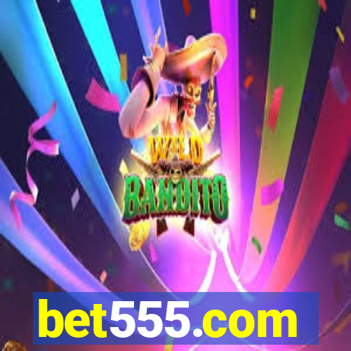 bet555.com