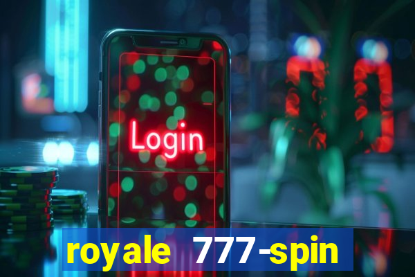 royale 777-spin slot game