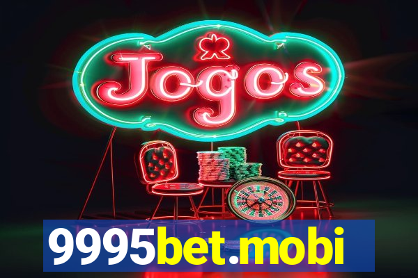 9995bet.mobi