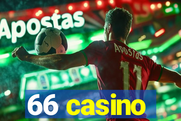 66 casino