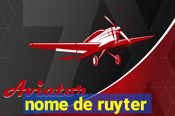 nome de ruyter