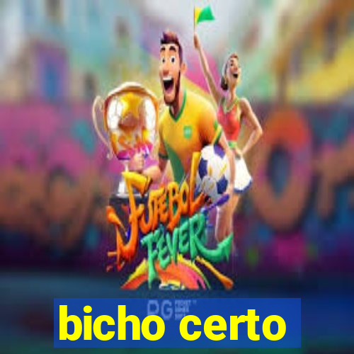 bicho certo