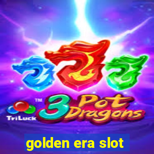 golden era slot