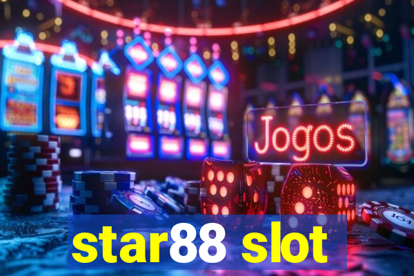 star88 slot