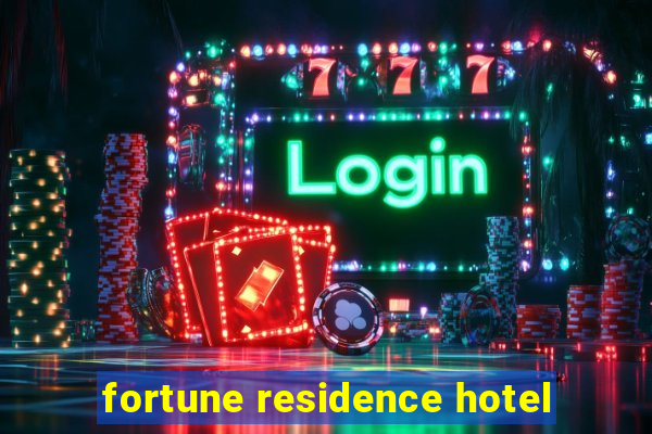 fortune residence hotel