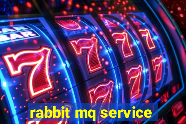 rabbit mq service