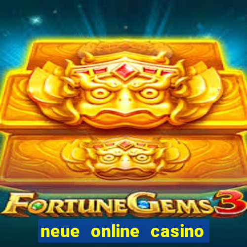 neue online casino no deposit bonus