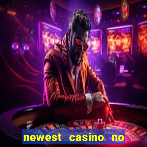 newest casino no deposit bonus