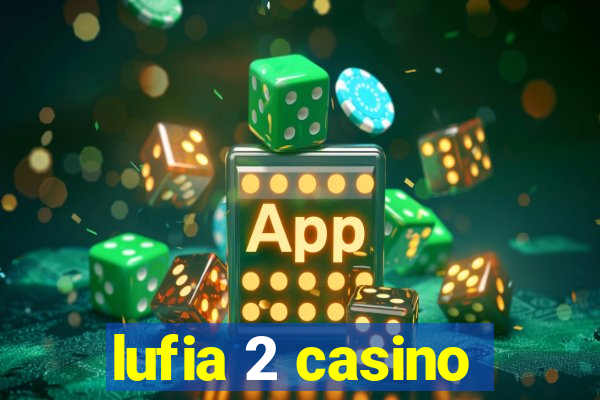 lufia 2 casino