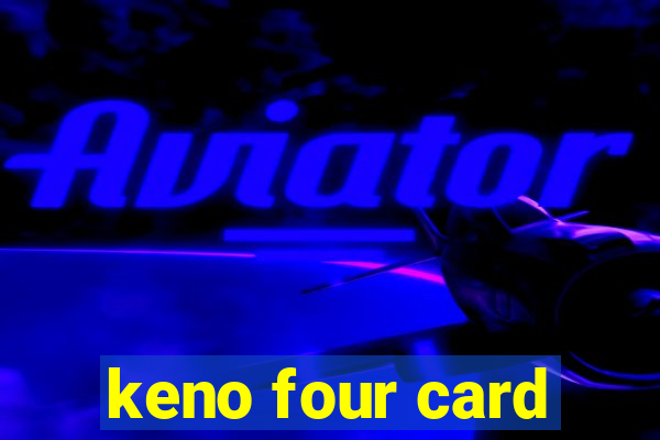 keno four card