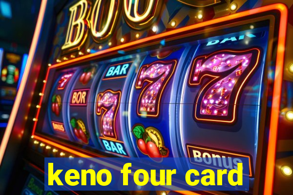 keno four card