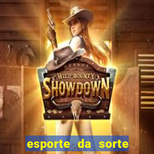 esporte da sorte free bet