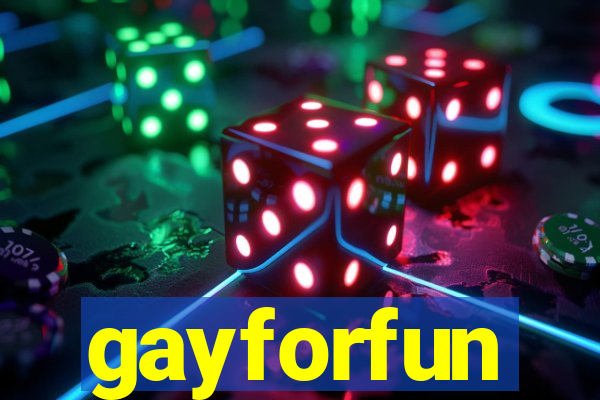 gayforfun