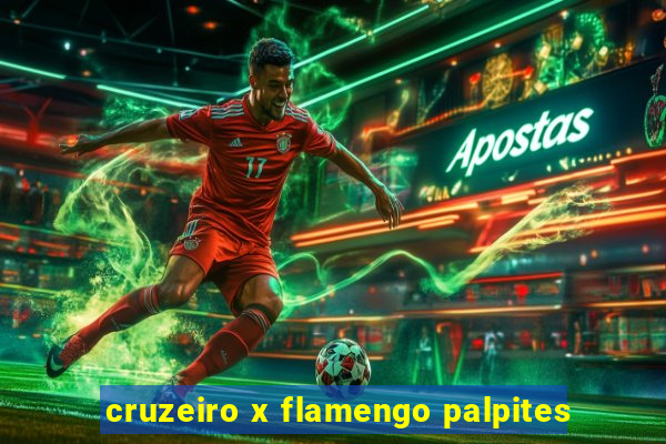 cruzeiro x flamengo palpites