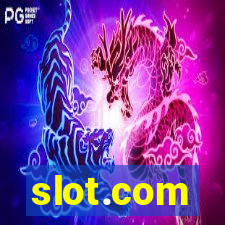 slot.com