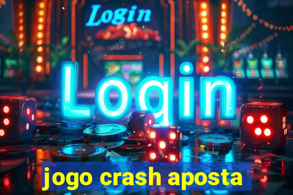 jogo crash aposta