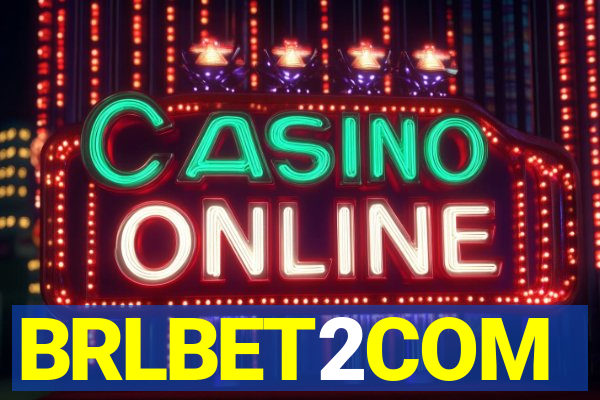 BRLBET2COM